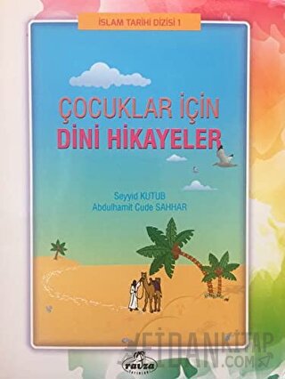 Çocuklar İçin Dini Hikayeler Abdulhamit Cude Sahhar