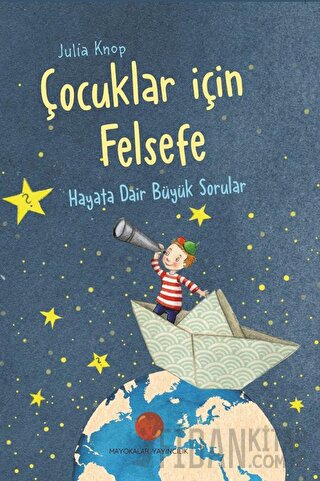 Çocuklar için Felsefe Julia Knop