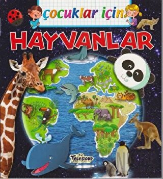 Çocuklar İçin - Hayvanlar Emmanuelle Lepetit