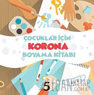 Çocuklar İçin Korona Boyama Kitabı Kolektif