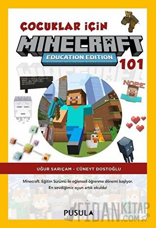 Çocuklar İçin Minecraft Education 101 Cüneyt Dostoğlu