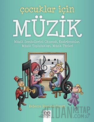 Çocuklar İçin Müzik Rebecca Rumens - Syratt