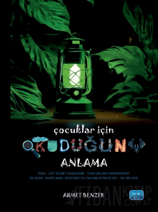 Çocuklar İçin Okuduğunu Anlama Ahmet Benzer