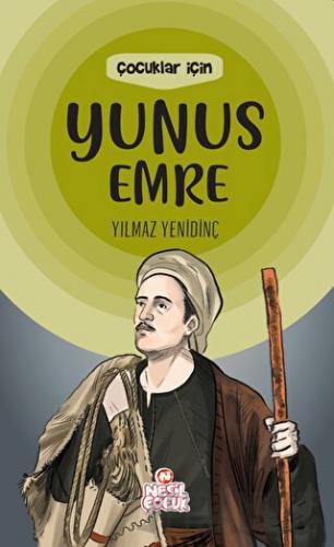 Çocuklar İçin Yunus Emre Yılmaz Yenidinç