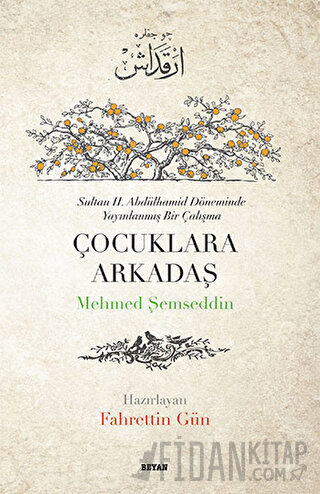 Çocuklara Arkadaş Mehmed Şemseddin Paşa