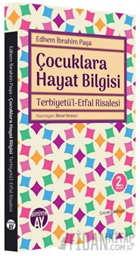 Çocuklara Hayat Bilgisi Edhem İbrahim Paşa