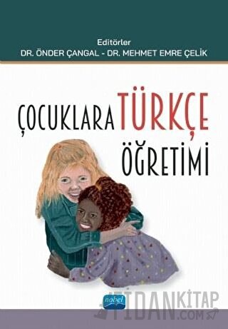 Çocuklara Türkçe Öğretimi Mehmet Emre Çelik