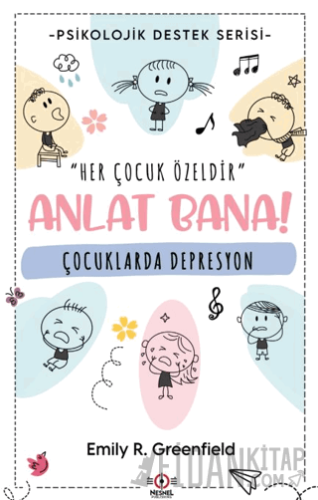 Çocuklarda Depresyon Emily R. Greenfield