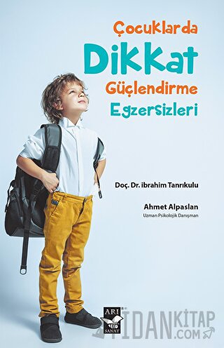 Çocuklarda Dikkat Güçlendirme Egzersizleri Ahmet Alpaslan