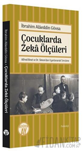 Çocuklarda Zeka Ölçüleri İbrahim Alaeddin Gövsa