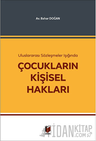 Çocukların Kişisel Hakları Bahar Doğan