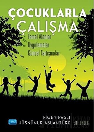 Çocuklarla Çalışma Figen Paslı