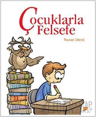 Çocuklarla Felsefe Nuran Direk