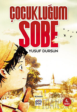 Çocukluğum Sobe Yusuf Dursun