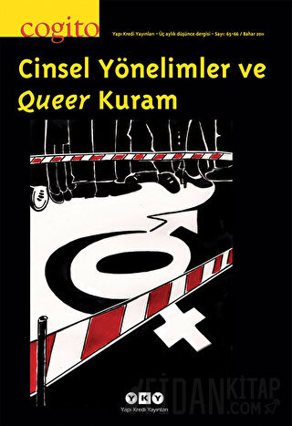 Cogito Sayı: 65-66 Cinsel Yönelimler ve Queer Kuram