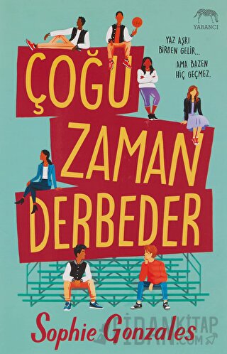 Çoğu Zaman Derbeder (Ciltli) Sophie Gonzales