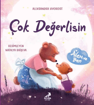 Çok Değerlisin (Ciltli) Aleksandra Hyorost