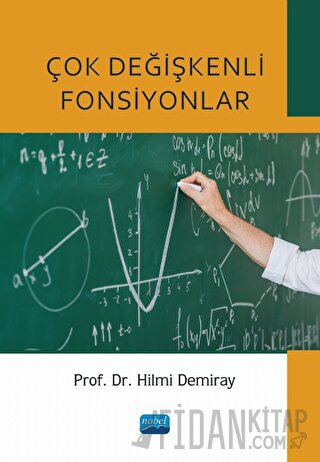 Çok Değişkenli Fonksiyonlar Hilmi Demiray