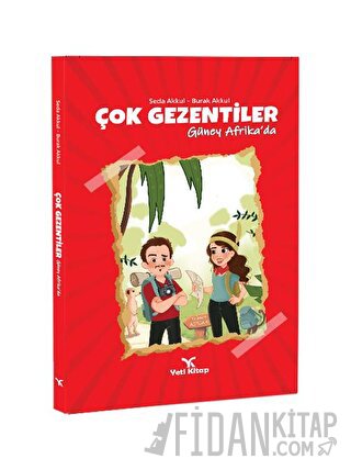 Çok Gezentiler Güney Afrika (Ciltli) Burak Akkul