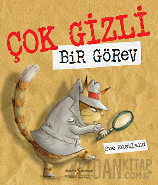 Çok Gizli Bir Görev Sue Eastland