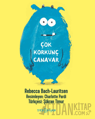 Çok Korkunç Canavar Rebecca Bach-Lauritsen