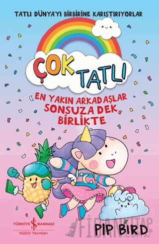 Çok Tatlı Pip Bird