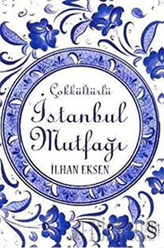 Çokkültürlü İstanbul Muffağı İlhan Eksen