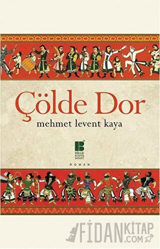 Çölde Dor Mehmet Levent Kaya