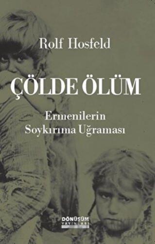 Çölde Ölüm Rolf Hosfeld