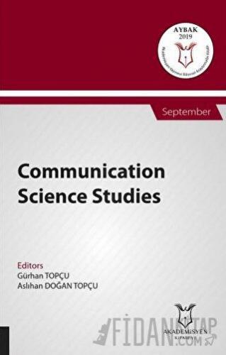 Communication Science Studies (AYBAK 2019 Eylül) Gürhan Topçu