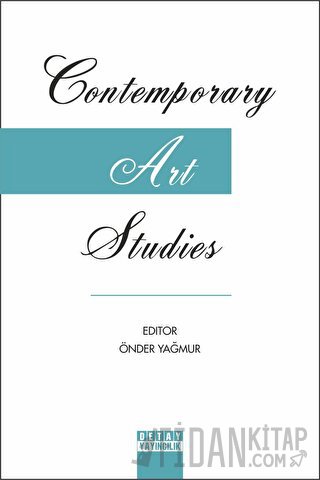 Contemporary Art Studies Önder Yağmur