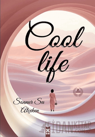 Cool Life Sonnur Atçeken