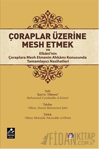 Çoraplar Üzerine Mesh Etmek Muhammed Cemaluddin el-Kasımi