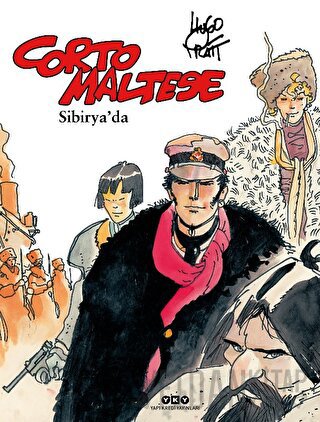 Corto Maltese Cilt 6 - Sibirya'da Hugo Pratt