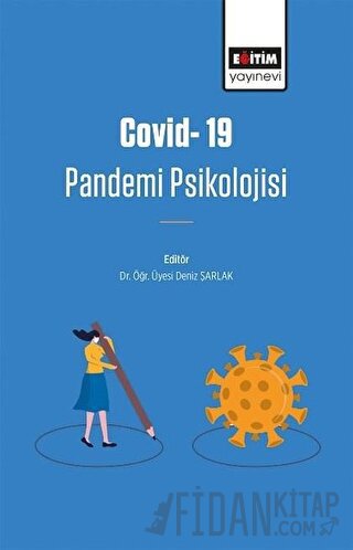 Covid-19 Pandemi Psikolojisi Deniz Şarlak