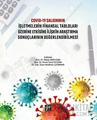 Covid-19 Salgınının İşletmelerin Finansal Tabloları Üzerine Etkisine İ