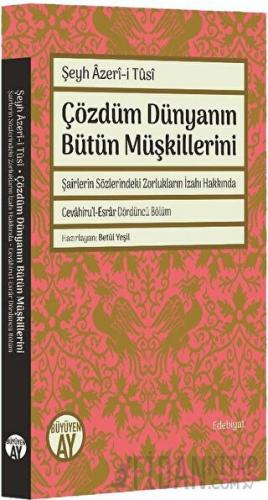 Çözdüm Dünyanın Bütün Müşkillerini Şeyh Azeri-i Tusi