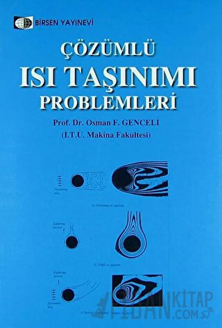 Çözümlü Isı Taşınımı Problemleri Osman F. Genceli