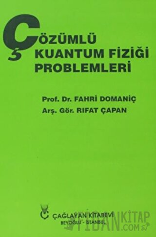 Çözümlü Kuantum Fiziği Problemleri Fahri Domaniç