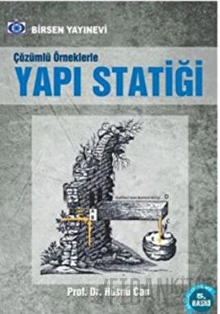 Çözümlü Örneklerle Yapı Statiği Hüsnü Can