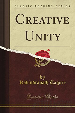 Creative Unity Rabindranath Tagore