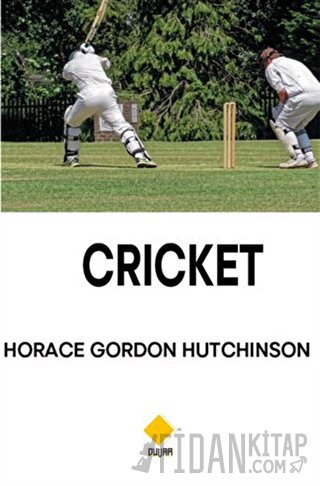 Cricket Horace Gordon Hutchinson