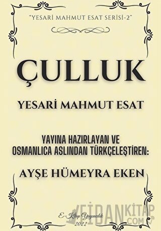 Çulluk Yesari Mahmut Esat