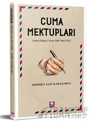 Cuma Mektupları Mehmet Sait Karaçorlu