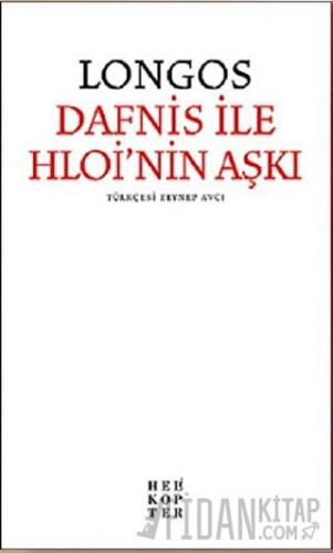 Dafnis ile Hloi’nin Aşkı Longos