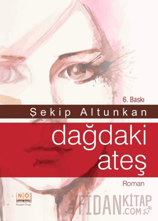 Dağdaki Ateş Şekip Altunkan