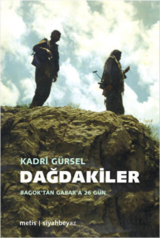 Dağdakiler Kadri Gürsel