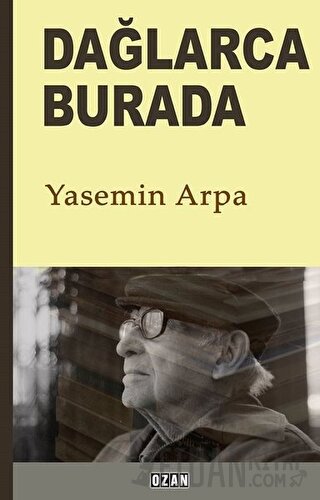 Dağlarca Burada Yasemin Arpa