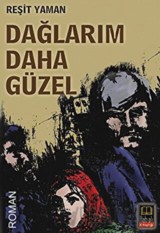 Dağlarım Daha Güzel Reşit Yaman