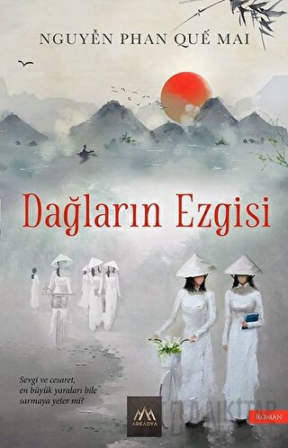 Dağların Ezgisi Nguyen Phan Que Mai